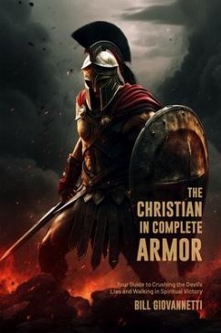 The Christian in Complete Armor (eBook, ePUB) - Giovannetti, Bill