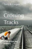 Crossing Tracks (eBook, ePUB)