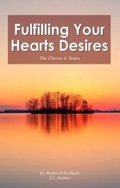 Cover Fulfilling Your Hearts Desires (eBook, ePUB)