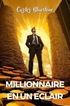 Cover Millionnaire en un éclair (eBook, ePUB)