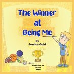 The Winner at Being Me (eBook, ePUB)