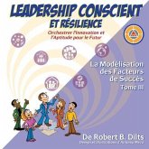 Leadership Conscient et Résilience (eBook, ePUB)