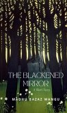 The Blackened Mirror (eBook, ePUB)