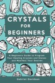 Crystal for Beginners (eBook, ePUB)