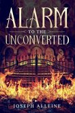 Alarm to the Unconverted (eBook, ePUB)