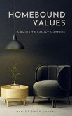 Homebound Values (eBook, ePUB) Homebound Values (eBook, ePUB)