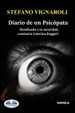 Diario De Un Psicópata (eBook, ePUB)