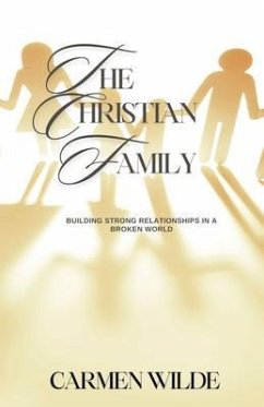 The Christian Family (eBook, ePUB) - Wilde, Carmen