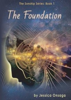 The Foundation (eBook, ePUB) - Onsaga, Jessica