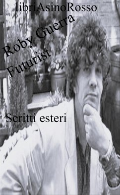 Roby Guerra Futurist (eBook, ePUB) - Roby, Guerra