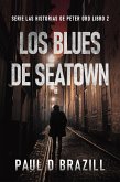 Los Blues De Seatown (eBook, ePUB)