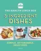 The Hamlyn Lunch Box: 5-Ingredient Dishes (eBook, ePUB)