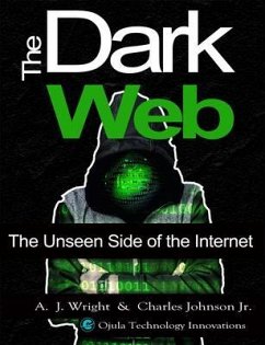 The Dark Web (eBook, ePUB) - Wright, A. J.; Johnson Jr., Charles