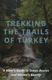 Trekking the Trails of Turkey (eBook, ePUB)