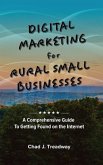 Digital Marketing for Rural Small Businesses (eBook, ePUB)