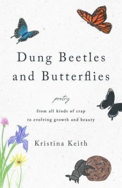 Dung Beetles and Butterflies (eBook, ePUB) - Keith, Kristina
