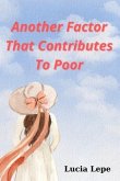 Another Factor That Contributes To Poor (eBook, ePUB)