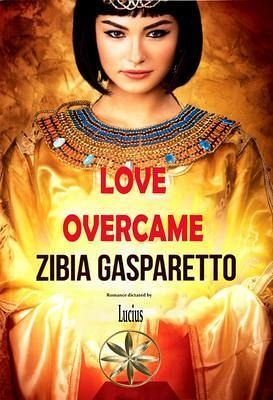 Love Overcame (eBook, ePUB) Love Overcame (eBook, ePUB)