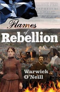 Flames of Rebellion (eBook, ePUB) - O'Neill, Warwick
