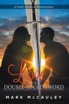 Love Is a Double-Edged Sword (eBook, ePUB) - McCauley, Mark