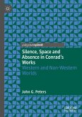 Silence, Space and Absence in Conrad's Works (eBook, PDF)