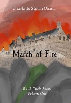 March of Fire (eBook, ePUB) - Storm Olsen, Charlotte