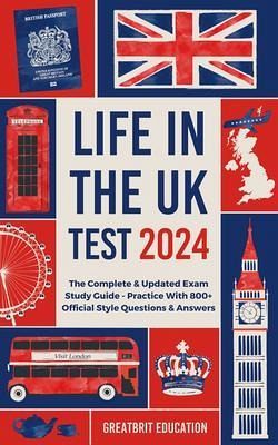 Life in the UK Test 2024 (eBook, ePUB) Life in the UK Test 2024 (eBook, ePUB)