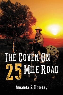 The Coven On 25 Mile Road (eBook, ePUB) The Coven On 25 Mile Road (eBook, ePUB)