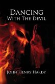 Dancing With The Devil (eBook, ePUB)
