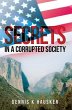 Secrets in a Corrupted Society (eBook,... - Bild 1