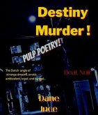 Destiny Murder! (eBook, ePUB)