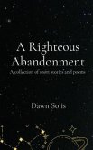 A Righteous Abandonment (eBook, ePUB)