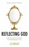 Reflecting God (eBook, ePUB)
