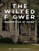 The Wilted Flower (eBook, ePUB)