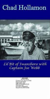 Lil Bit of Swansboro with Captain Joe Webb (eBook, ePUB) - Hollamon, Chad