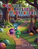 Monsters' Marvelous Adventures (eBook, ePUB)