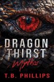 Dragon Thirst Mythos (eBook, ePUB)