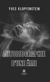 Autobiographie d'une âme (eBook, ePUB)