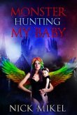 Monster Hunting My Baby (eBook, ePUB)