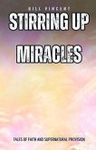 Stirring Up Miracles (eBook, ePUB)