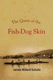 The Quest of the Fish-Dog Skin (eBook, ePUB)