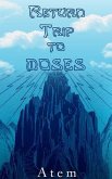 Return Trip to Moses (eBook, ePUB)