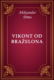 Vikont od Braželona (eBook, ePUB)