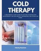 Cold Therapy (eBook, ePUB)