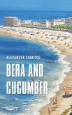 Bera and Cucumber (eBook, ePUB) Bera and Cucumber (eBook, ePUB)