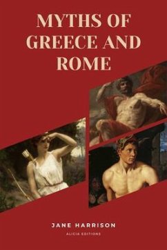 Myths of Greece and Rome (eBook, ePUB) - Harrison, Jane