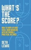 What's the Score? (eBook, ePUB)