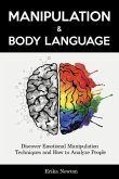 Manipulation and Body Language (eBook, ePUB) Manipulation and Body Language (eBook, ePUB)