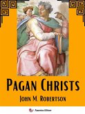 Pagan Christs (eBook, ePUB)
