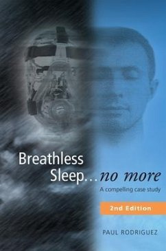 Breathless Sleep... no more (eBook, ePUB) - Rodriguez, Paul